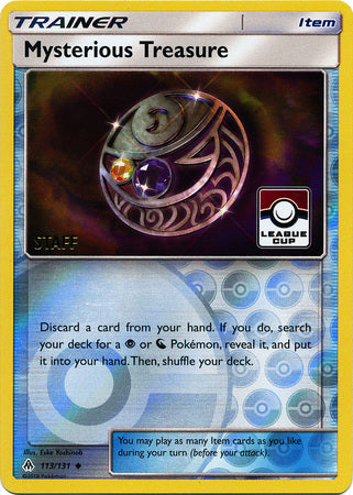 Mysterious Treasure (113/131) (League Promo Staff) [Sun & Moon: Forbidden Light] | Odin's Place
