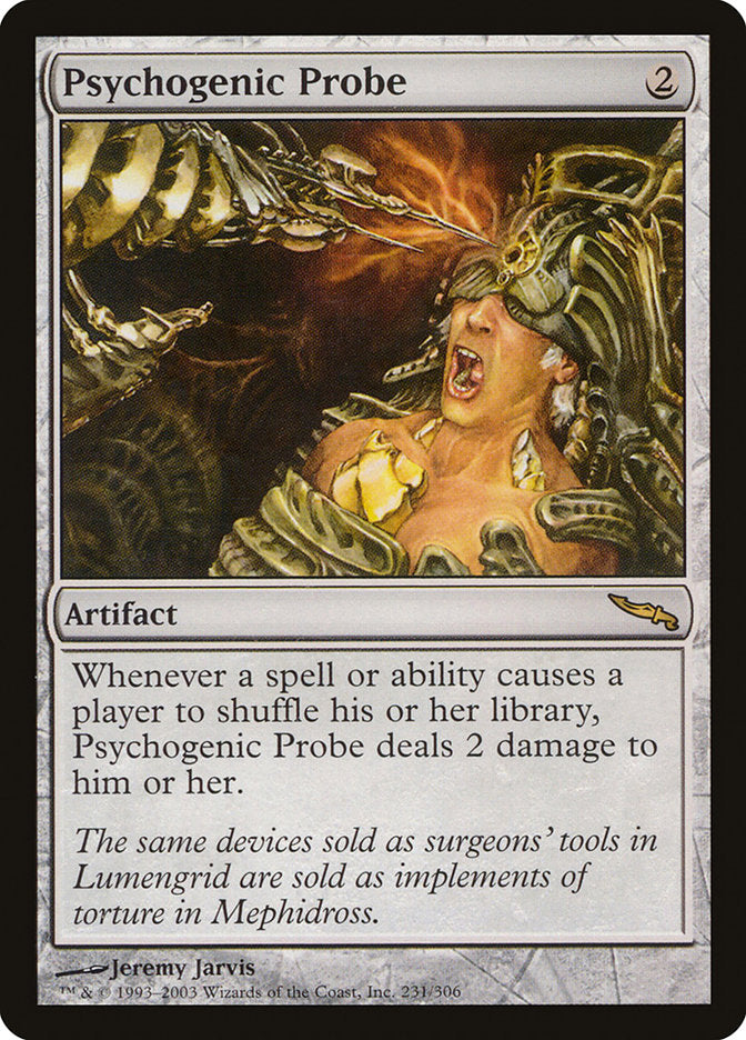 Psychogenic Probe (231) [Mirrodin] | Odin's Place