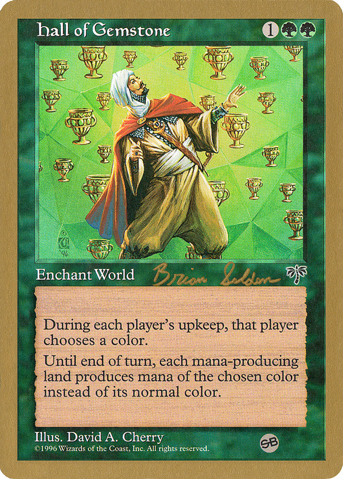 Hall of Gemstone (Brian Selden) (SB) [World Championship Decks 1998] | Odin's Place