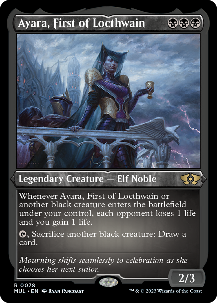 Ayara, First of Locthwain (Foil Etched) [Multiverse Legends] | Odin's Place