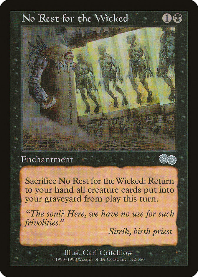 No Rest for the Wicked (142) [Urza's Saga] | Odin's Place