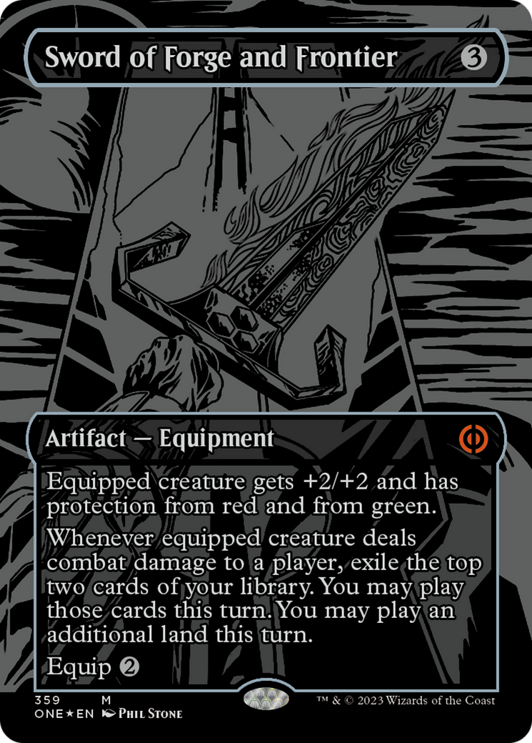 Sword of Forge and Frontier (Oil Slick Raised Foil) [Phyrexia: All Will Be One] | Odin's Place
