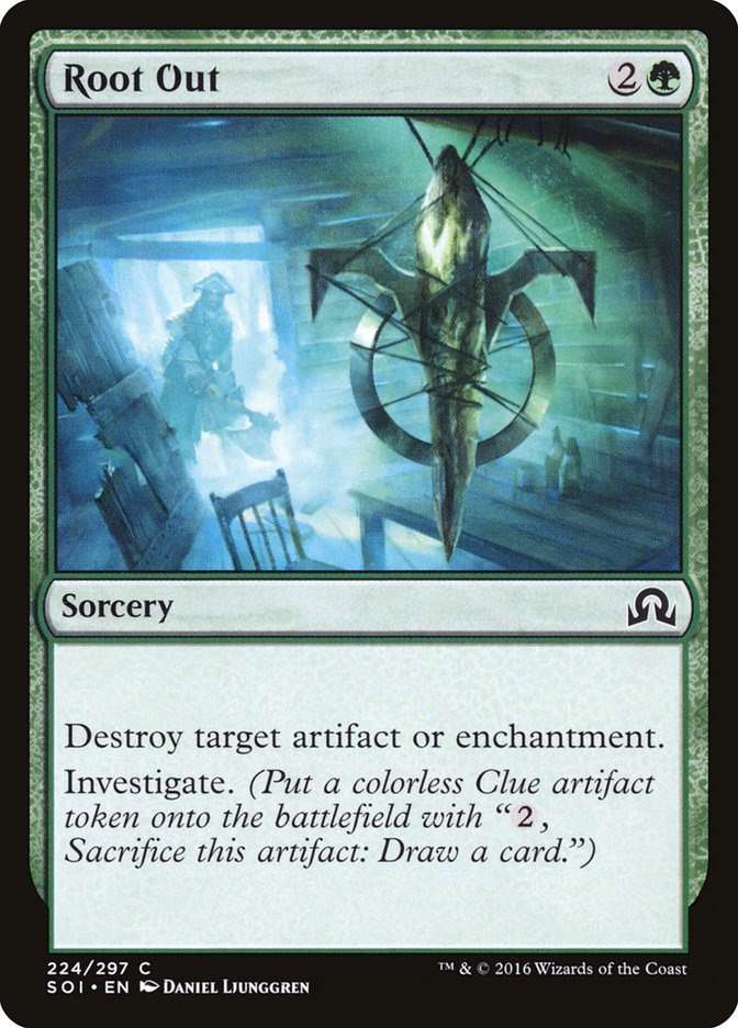 Root Out (224) [Shadows over Innistrad] | Odin's Place