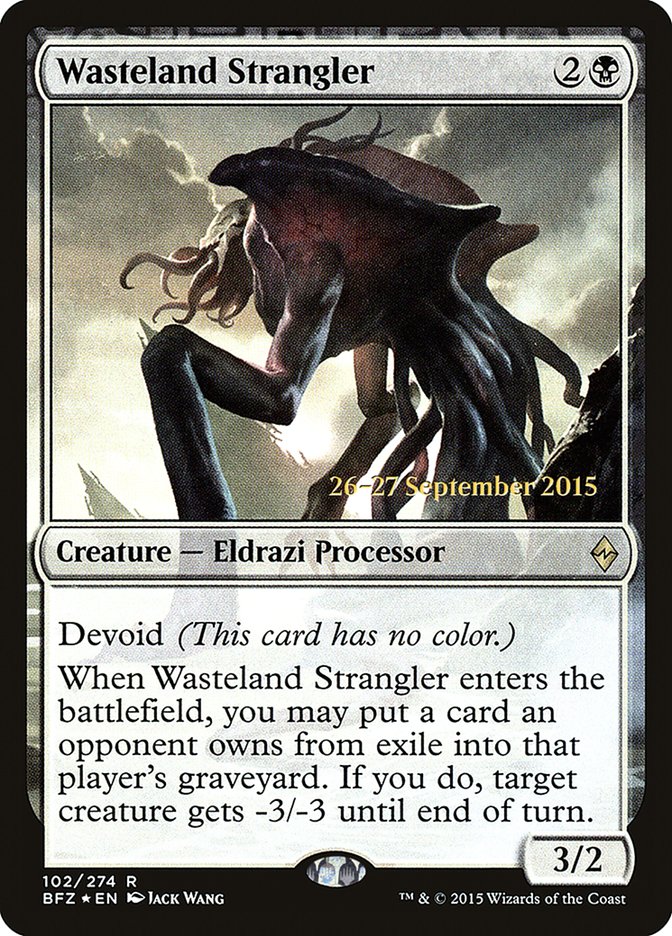 Wasteland Strangler (102) [Battle for Zendikar Prerelease Promos] | Odin's Place