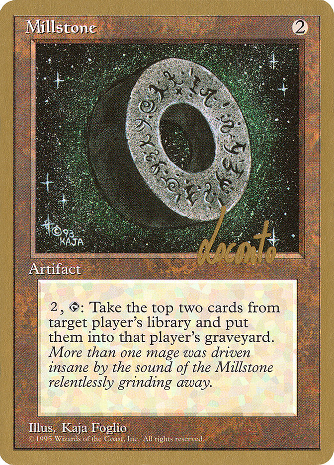 Millstone (Michael Loconto) [Pro Tour Collector Set] | Odin's Place