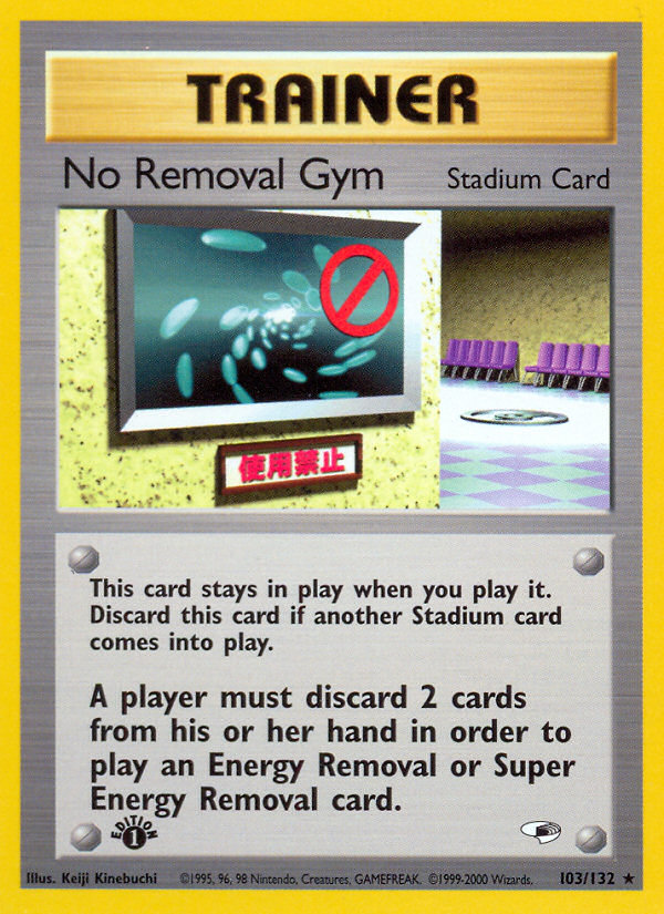 No Removal Gym (103/132) [Gym Heroes 1st Edition] | Odin's Place
