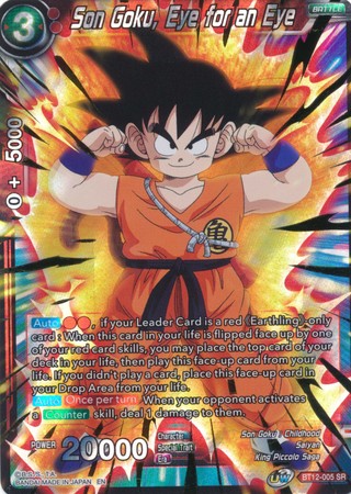 Son Goku, Eye for an Eye (BT12-005) [Vicious Rejuvenation] | Odin's Place
