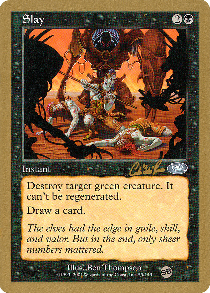 Slay (Carlos Romao) (SB) [World Championship Decks 2002] | Odin's Place