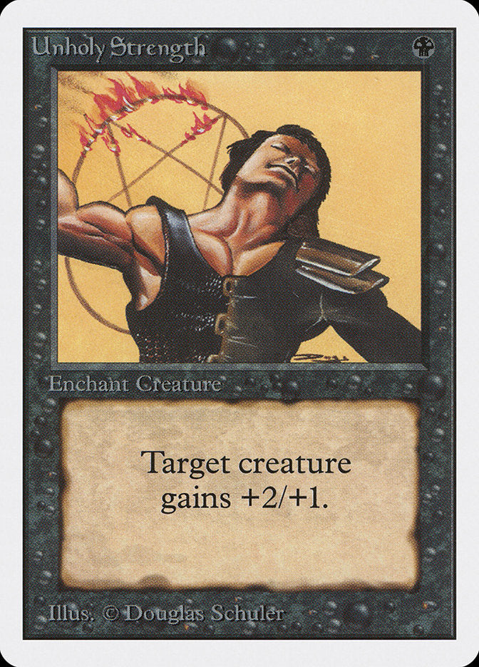Unholy Strength (132) [Unlimited Edition] | Odin's Place