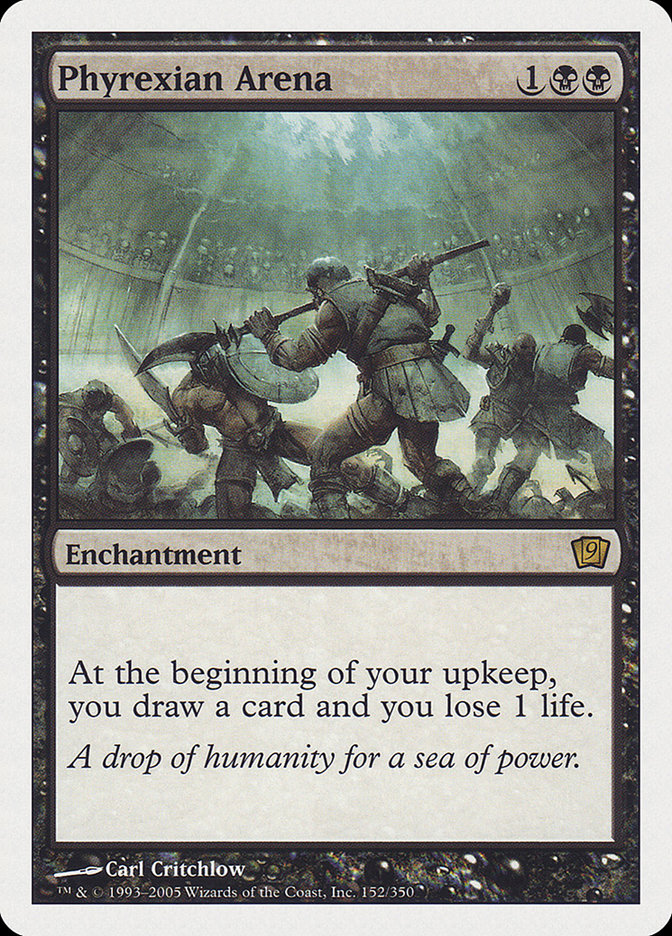 Phyrexian Arena (152) [Ninth Edition] | Odin's Place