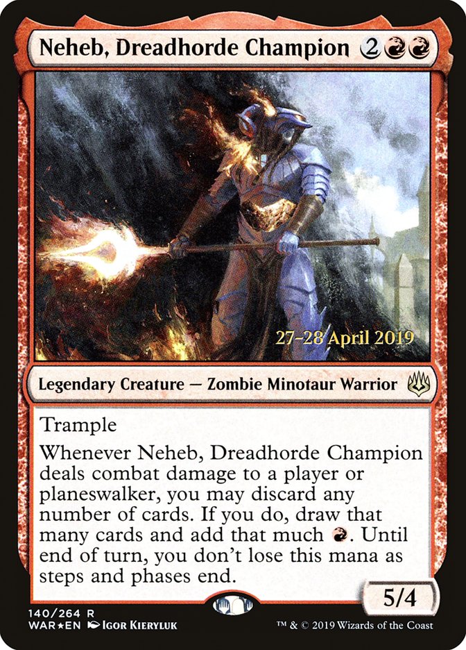 Neheb, Dreadhorde Champion (140) [War of the Spark Prerelease Promos] | Odin's Place