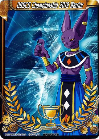 DBSCG Championship 2019 Warrior (Merit Card) - Universe 7 "Beerus" (7) [Tournament Promotion Cards] | Odin's Place