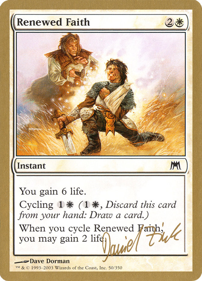 Renewed Faith (Daniel Zink) [World Championship Decks 2003] | Odin's Place