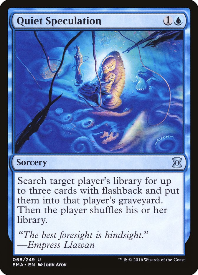 Quiet Speculation (68) [Eternal Masters] | Odin's Place