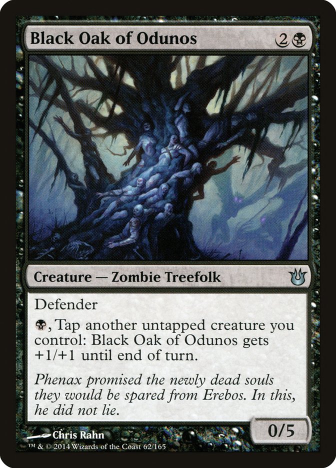 Black Oak of Odunos (62) [Born of the Gods] | Odin's Place