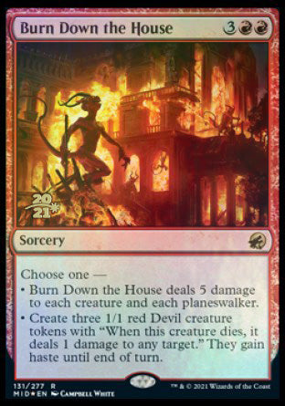 Burn Down the House [Innistrad: Midnight Hunt Prerelease Promos] | Odin's Place