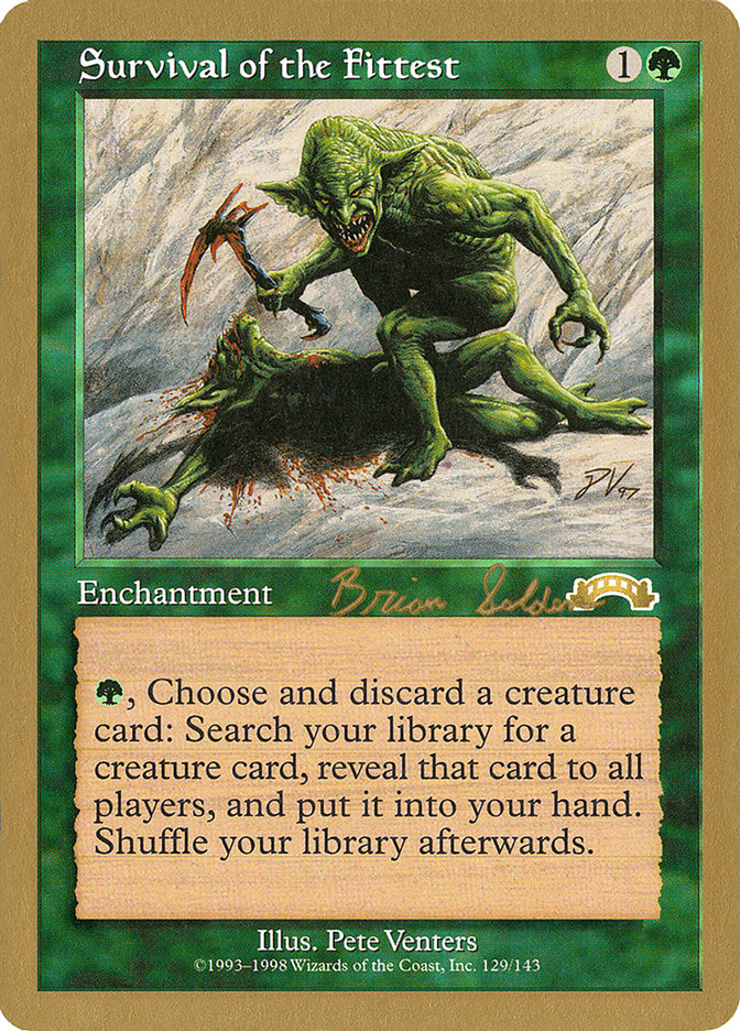 Survival of the Fittest (Brian Selden) [World Championship Decks 1998] | Odin's Place