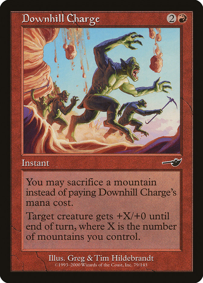 Downhill Charge (79) [Nemesis] | Odin's Place