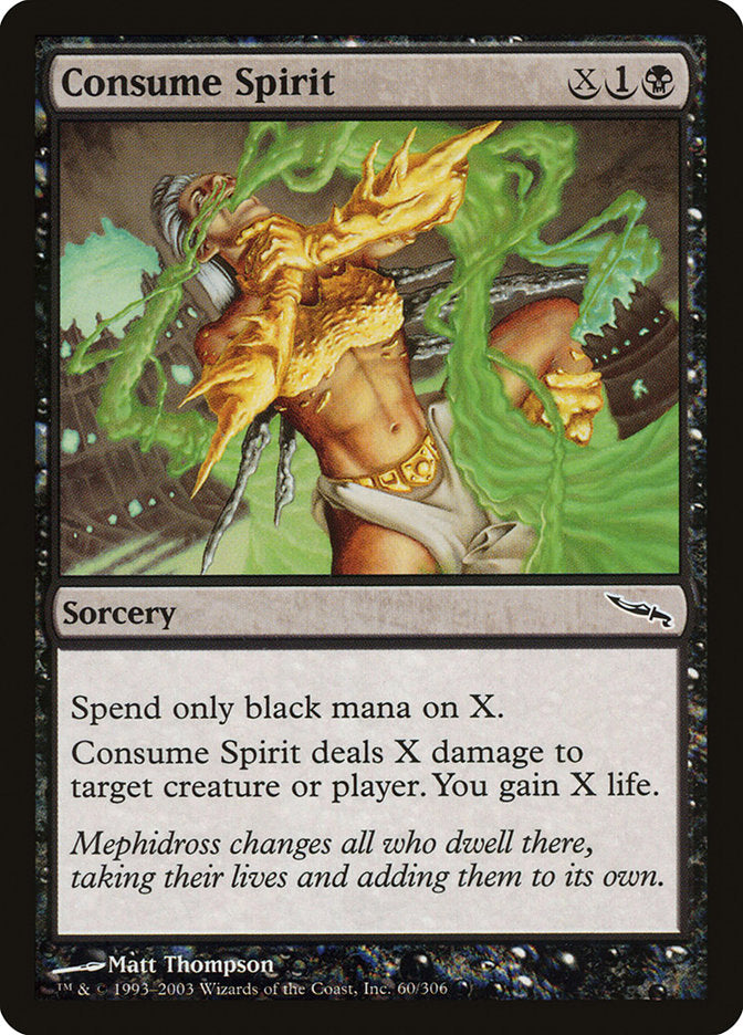 Consume Spirit (60) [Mirrodin] | Odin's Place