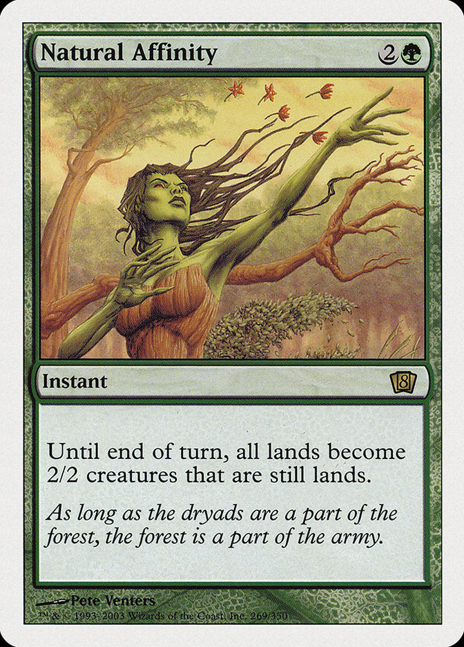 Natural Affinity (269) [Eighth Edition] | Odin's Place