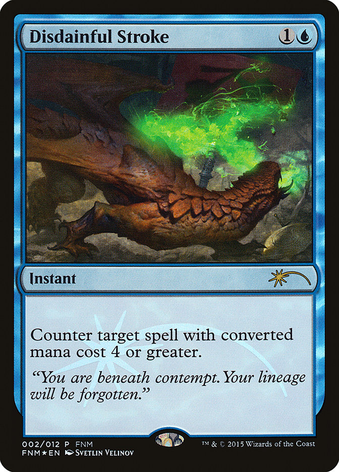 Disdainful Stroke (2) [Friday Night Magic 2015] | Odin's Place