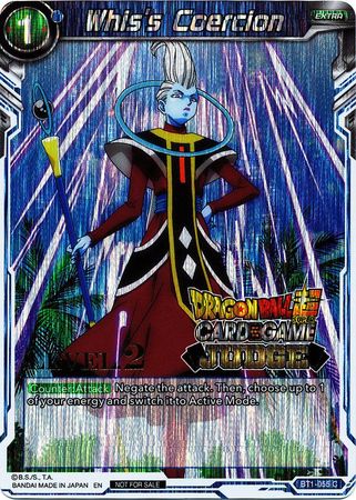 Whis's Coercion (Level 2) (BT1-055) [Judge Promotion Cards] | Odin's Place