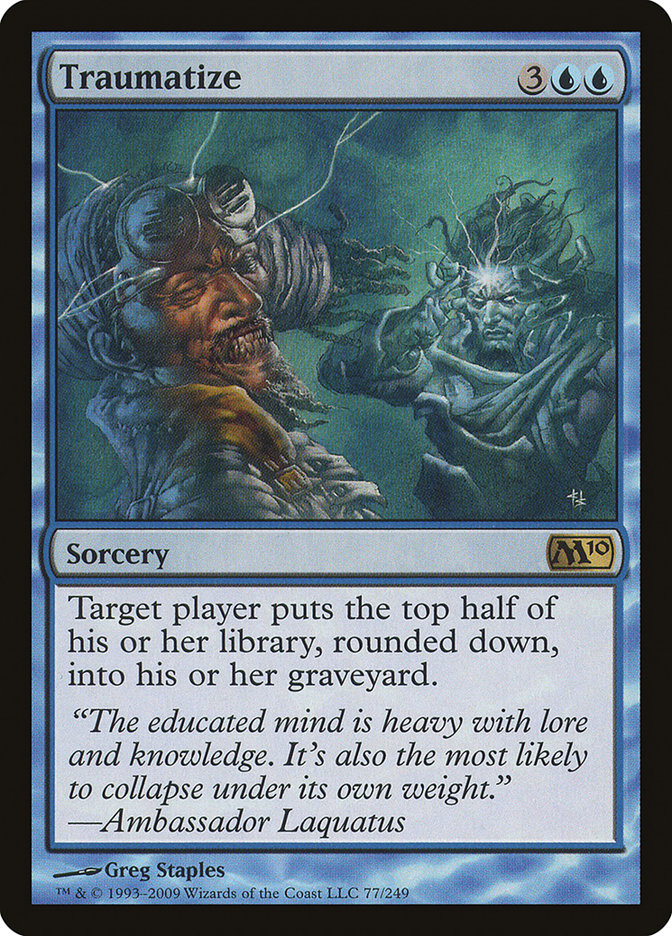Traumatize (77) [Magic 2010] | Odin's Place