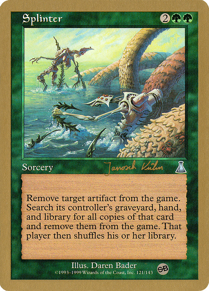 Splinter (Janosch Kuhn) (SB) [World Championship Decks 2000] | Odin's Place