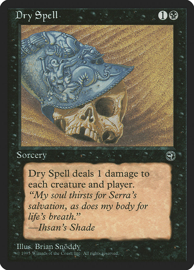Dry Spell (Ihsan's Shade Flavor Text) [Homelands] | Odin's Place
