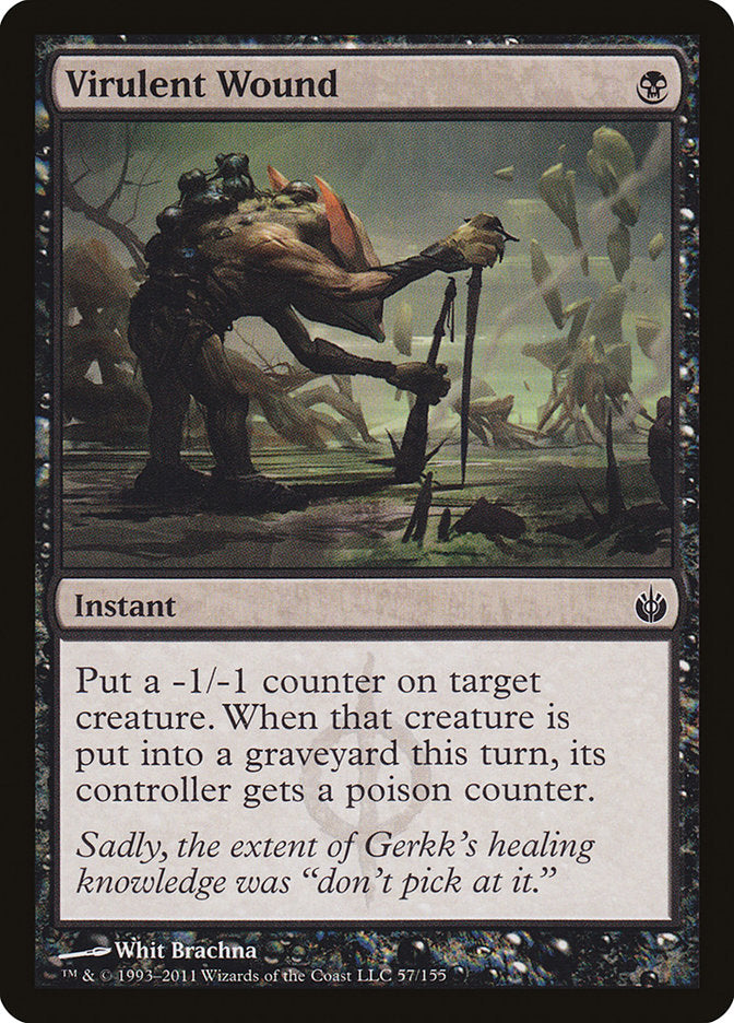 Virulent Wound (57) [Mirrodin Besieged] | Odin's Place