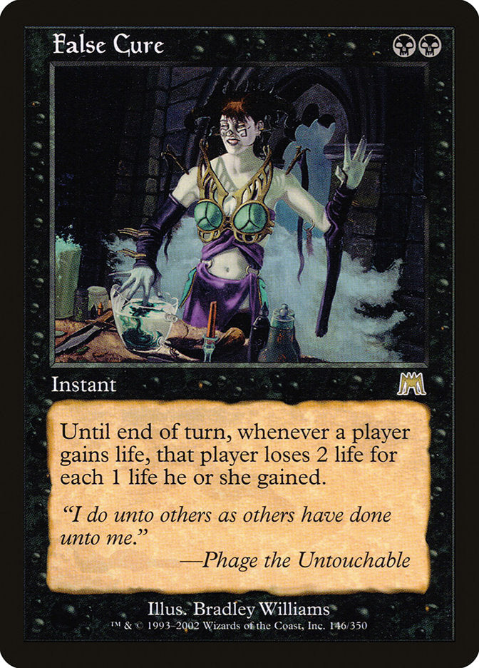 False Cure (146) [Onslaught] | Odin's Place