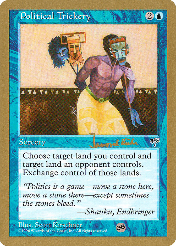 Political Trickery (Janosch Kuhn) (SB) [World Championship Decks 1997] | Odin's Place