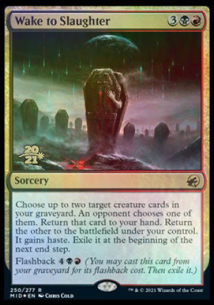 Wake to Slaughter [Innistrad: Midnight Hunt Prerelease Promos] | Odin's Place