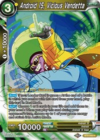 Android 15, Vicious Vendetta (BT9-058) [Universal Onslaught Prerelease Promos] | Odin's Place