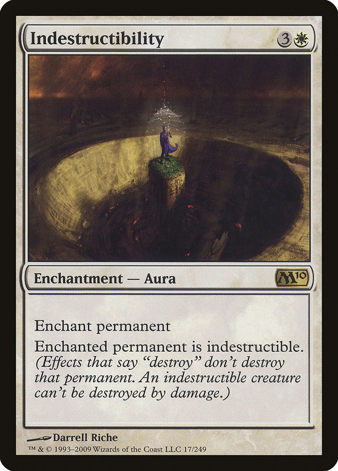 Indestructibility (17) [Magic 2010] | Odin's Place