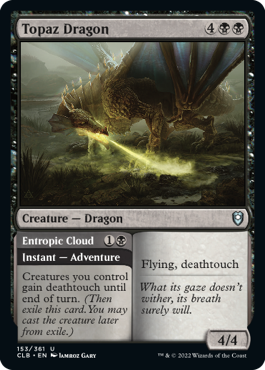 Topaz Dragon // Entropic Cloud [Commander Legends: Battle for Baldur's Gate] | Odin's Place