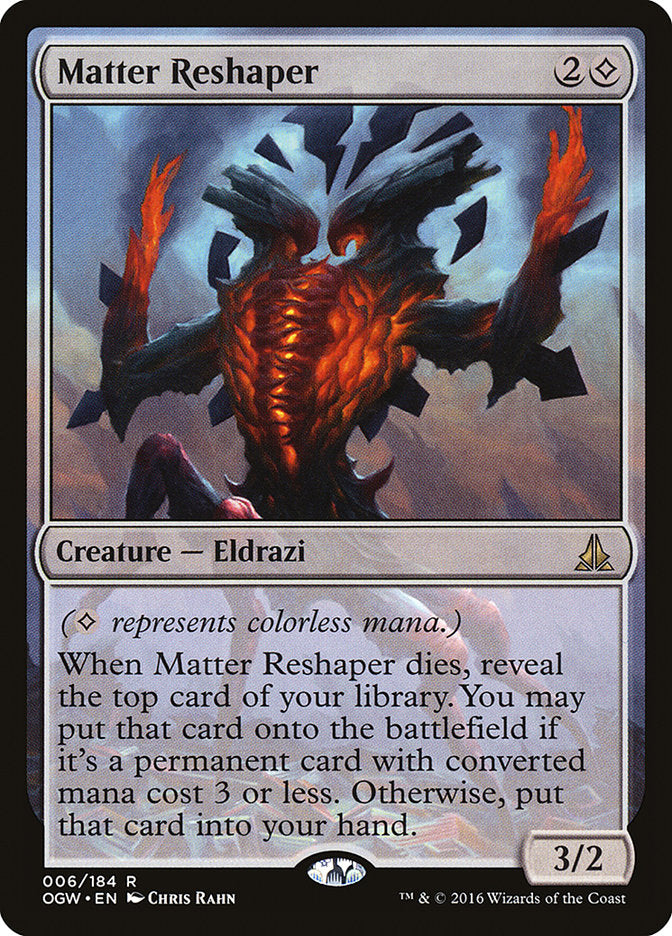 Matter Reshaper (6) [Oath of the Gatewatch] | Odin's Place