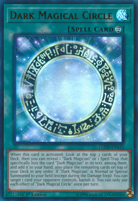 Dark Magical Circle [LEDD-ENA15] Ultra Rare | Odin's Place