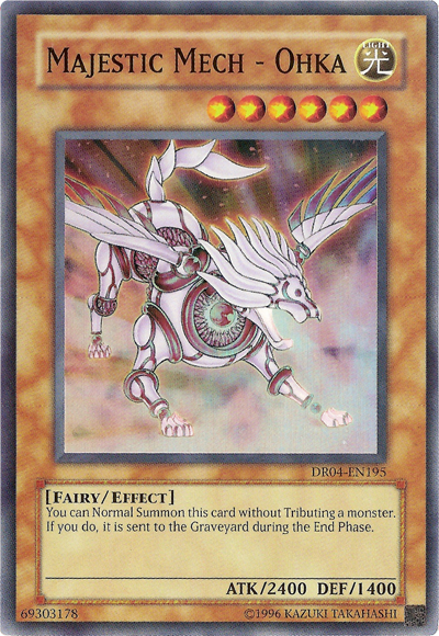 Majestic Mech - Ohka [DR04-EN195] Super Rare | Odin's Place