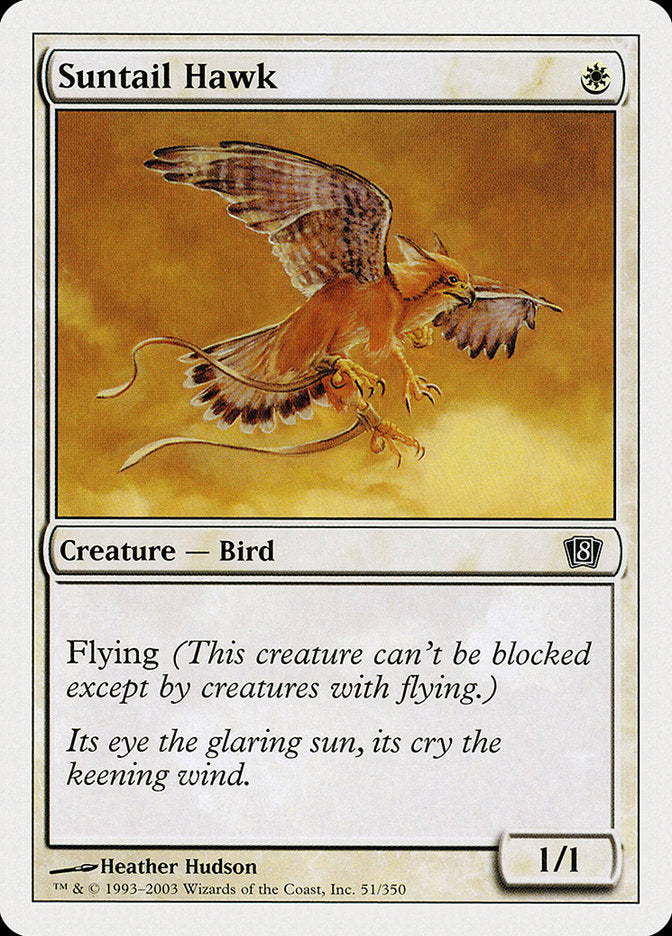 Suntail Hawk (51) [Eighth Edition] | Odin's Place