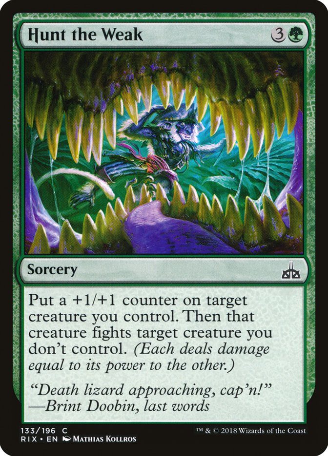 Hunt the Weak (133) [Rivals of Ixalan] | Odin's Place