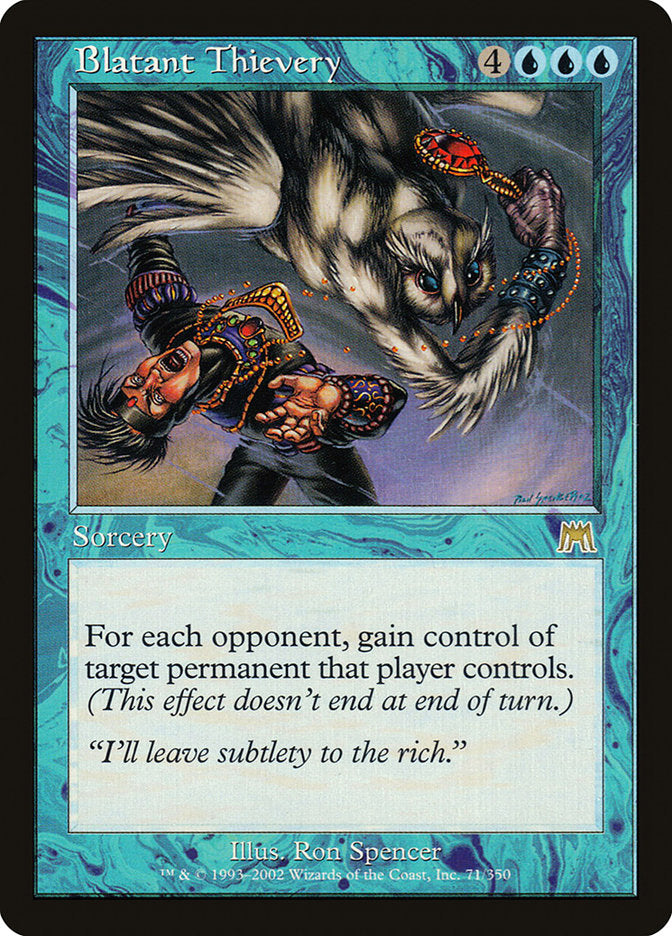 Blatant Thievery (71) [Onslaught] | Odin's Place