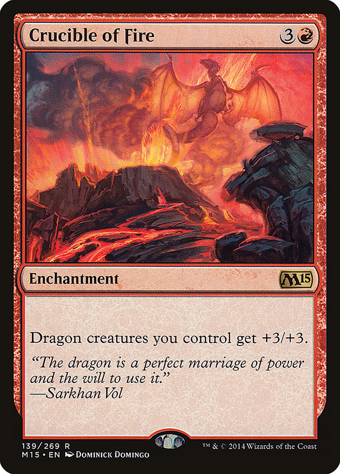 Crucible of Fire (139) [Magic 2015] | Odin's Place