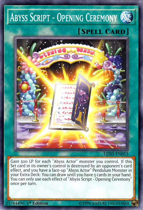 Abyss Script - Opening Ceremony [LED3-EN053] Common | Odin's Place