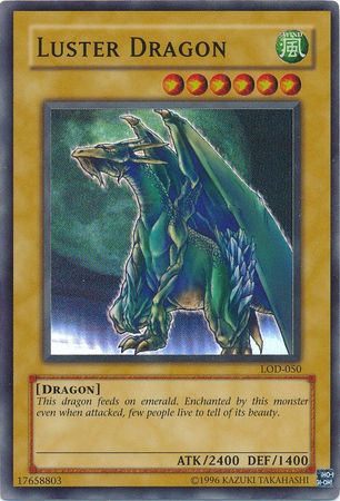 Luster Dragon [LOD-050] Super Rare | Odin's Place