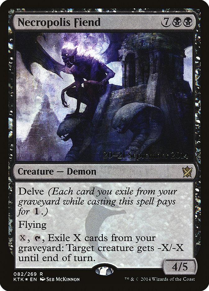 Necropolis Fiend (82) [Khans of Tarkir Prerelease Promos] | Odin's Place