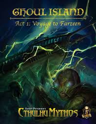 Sandy Petersen's Cthulhu Mythos: Ghoul Island Act 1 | Odin's Place
