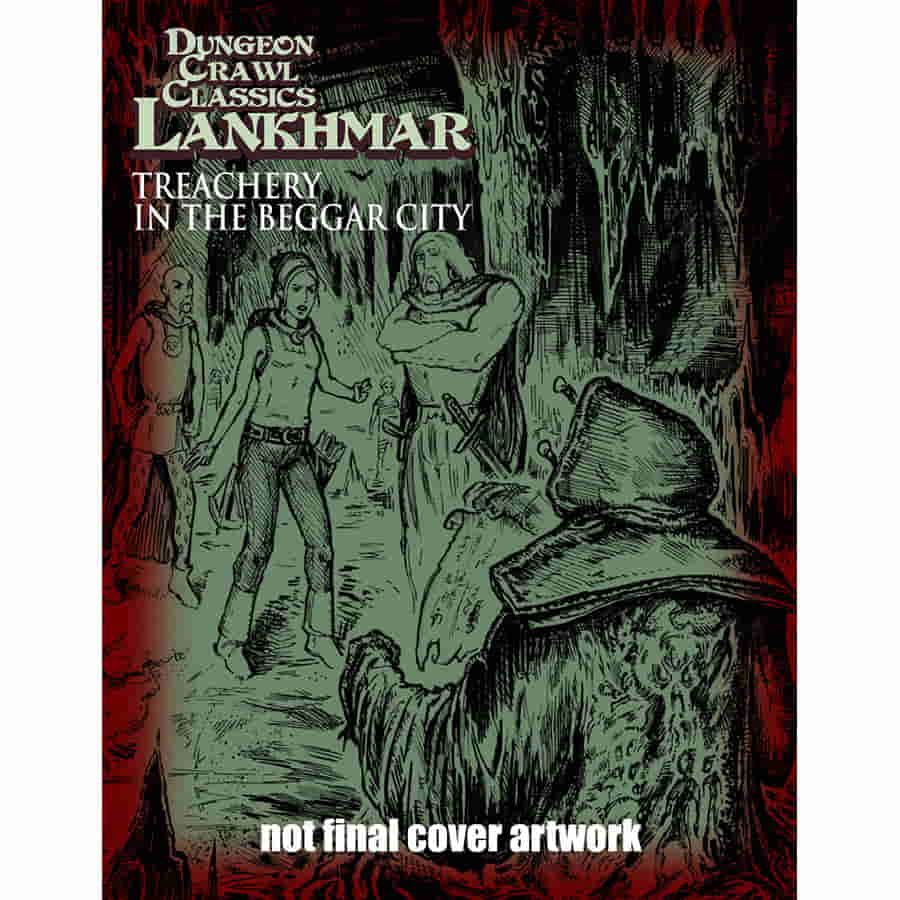 Dungeon Crawl Classics Lankhmar #13 Treachery | Odin's Place