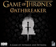 Game of Thrones Oathbreaker | Odin's Place