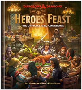 Heroes' Feast (Dungeons & Dragons): The Official D&D Cookbook | Odin's Place
